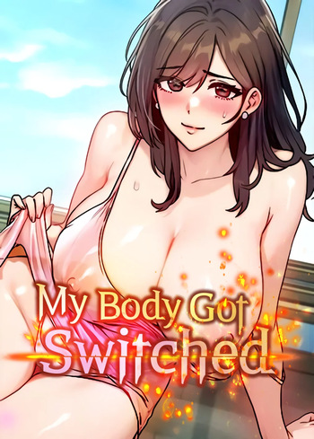 [Tteoksang_King & sonmohn] My Body Got Switched [Ch. 1-15] [English] [Omega Scan] [Ongoing] cover
