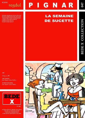 [Bede X 47] Jean Pignar [= Jean Paillier] - La semaine de Sucette cover