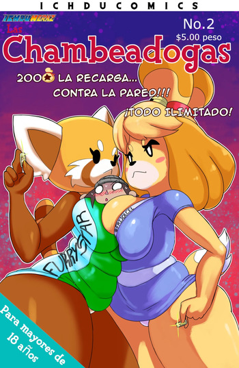 [Ichduhernz] Las Chambeadogas 2 cover