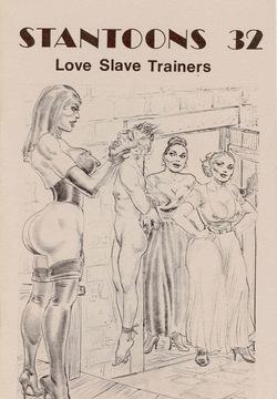 Stantoons #032 : Love Slave Trainers - Eric Stanton & Alan Throne