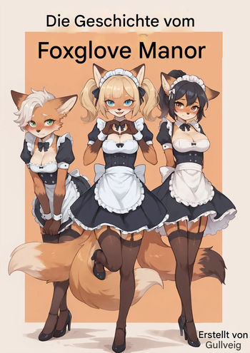 (GullveigAI) The Tale of Foxglove Manor (ongoing) [AI Generated](de) cover