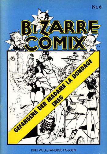 Eneg [= Gene Bilbrew] - Gefangene der Madame La Bondage [Bizarre Comix 6, DE] cover