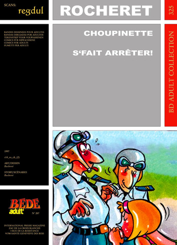 [Bédé Adult 325] Rocheret [= Éric Ronceray] - Choupinette : S'fait arrêter ! cover
