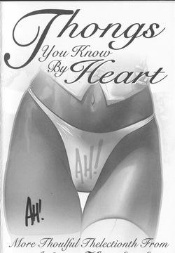 Thongs You Know By Heart