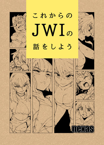 [Nexas] Korekara no JWI Hanashi Shiyou cover