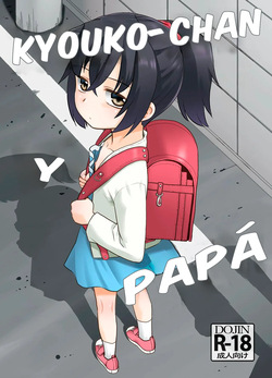 Otou-san to Kyouko-chan.｜Kyouko-chan y Papá.