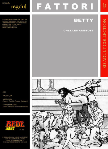 [Bédé Adult 427] Fattori [= Fabrizio Faina + Mauro Salvatori] - Betty : Chez les aristots cover