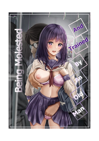 [Mittsuman (norino)] Chikan Oji-san Choukyou Nikki | Being Molested and Trained by an Old Man. [English] cover