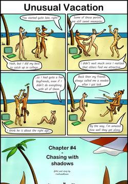 Unusual Vacation #4 - Chasing with shadows