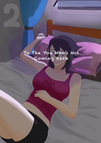 [EroRozu] To The You Who’s Not Coming Back 2 cover