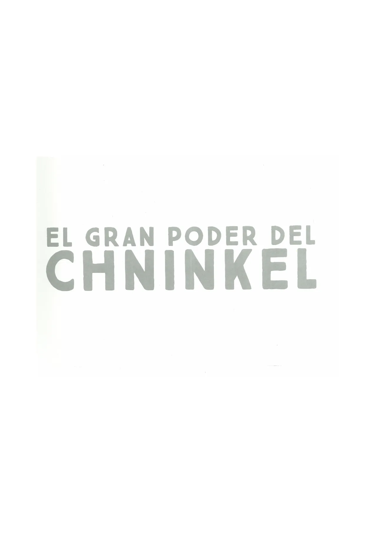 El Gran Poder del Chninkel page 3 full