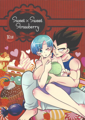 (C92) [Ichigo otome, Ichigo Sarada. (Pesogin, rikono)] Sweet×Sweet Strawberry (Dragon Ball Z) cover
