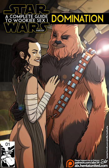 [Alx] [Serie] A Complete Guide To Wookiee Sex #1 Domination [French] [Edited] cover