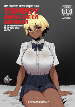 Harem Romcome no Shujinkou kara Otokimari na Osananajimi wo Ubau Hanashi｜Una Historia Sobre Robar A La Tomboy Amiga De La Infancia De Un Protagonista Rom-Com Harem