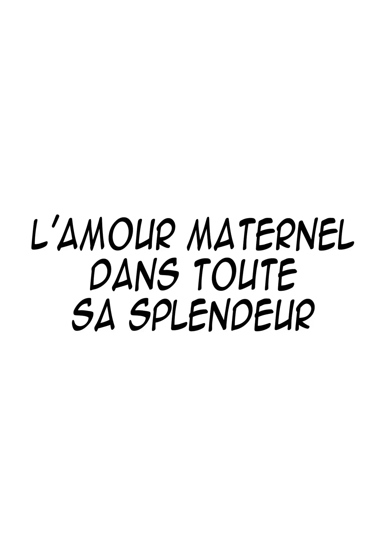 Dekiai Kansatsu Nikki | L'Amour Maternel Dans Toute Sa Splendeur page 2 full