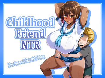 [Izanagi (Otoo)] Osananajimi NTR Miura Satsuki no Baai | Childhood Friend NTR: The Case of Satsuki Miura [English] [Sonarin迫] [Digital] cover