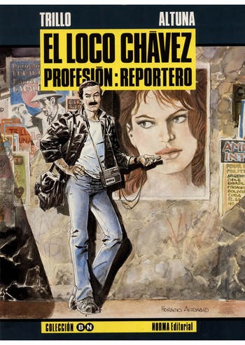 [Horacio Altuna] El Loco Chávez - Profesión: Reportero [Spanish] cover