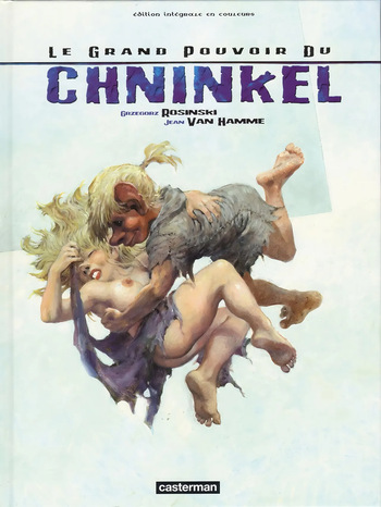 [Grzegorz Rosinski] Le Grand Pouvoir du Chninkel (édition intégrale en couleurs) [Francês] cover