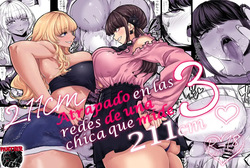 Shinchou 211 cm no Jirai-kei Joshi ni Nerawarete mou Nigerarenai 3 | Atrapado en las redes de una chica que mide 211 cm