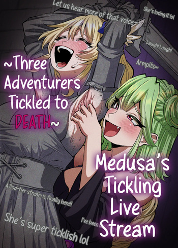 [Muriyari egao (Sasa)] Medusa's Tickling Live Stream ~Three Adventurers Tickled to Death~ cover