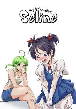 My Big Sister, Seline