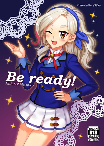[Yoban Left (Yoban)] Be ready! (Aikatsu!) [Digital] cover