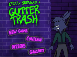 Cruel Serenade : Gutter Trash