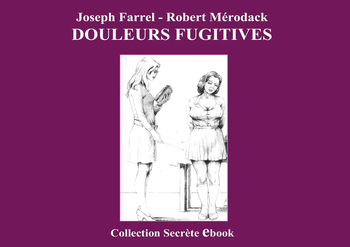 [Jospeh Farrel] Douleurs Fugitives cover