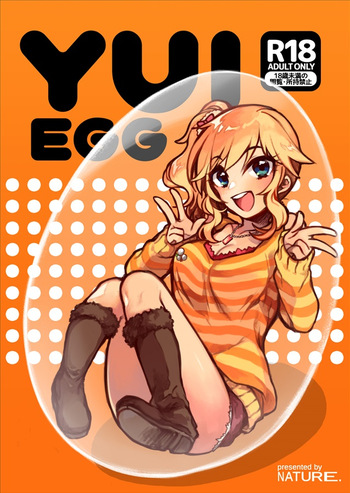 [nature. (Hazuki)] YUI EGG (THE IDOLM@STER CINDERELLA GIRLS) [Digital] cover