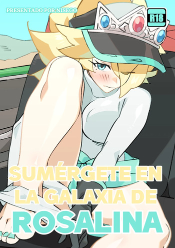[Nisego] Drift into Rosalina's Galaxy｜Sumérgete en la Galaxia de Rosalina (Mario Kart) [Spanish] cover