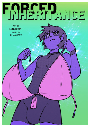 [Lemonfont] Forced Inheritance cover