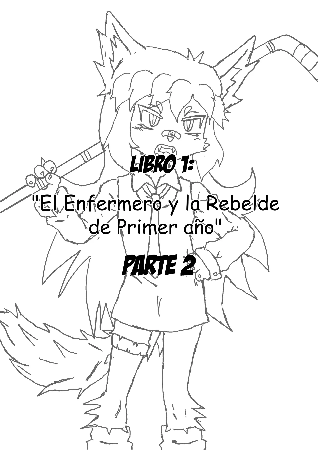 EL ENFERMERO Y LA REBELDE DE PRIMER AÑO page 2 full