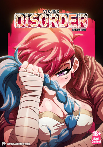 [Khartemis] Disorder (Arcane: League of Legends) [UNCENSORED] cover