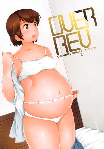 (COMITIA97) [Nahapuro (Araburu Kumaneko)] OVER REV - Oogui Musumetachi no Hibi 2 [English] cover