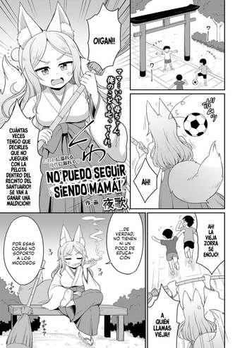 [Youta] Mama No Mamade Wa Irarenai! + After｜No Puedo Seguir Siendo Mamá! + After (Towako 17) [Español] [Traducciones Jaguarlo] [Digital] cover