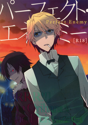 [Ikebukuro Now (Hanamaru Nanto)] Perfect Enemy – Durarara dj [Eng] {KCK-Amateur Scans} {Self-Serving Scans} {RenReveries} cover