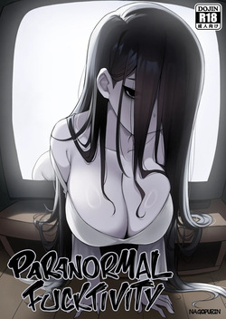 Paranormal Fucktivity