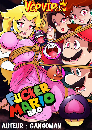 [Gansoman] Fucker Mario Bro (french/français) cover