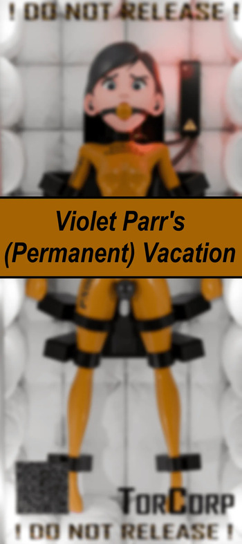 Violet Parr's (Permanent) Vacation [TorBound] cover
