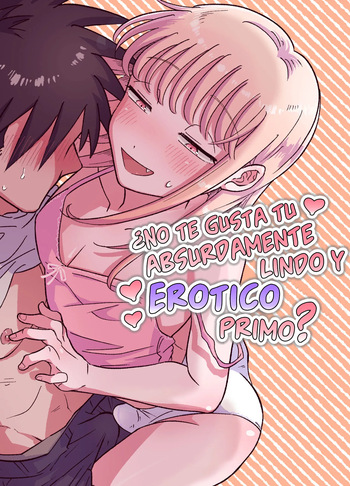 [Blue Lung (Lung)] Mechakucha Kawaikute Ecchi na Itoko wa Suki desu ka? [Spanish][Flat Is Justice!] cover