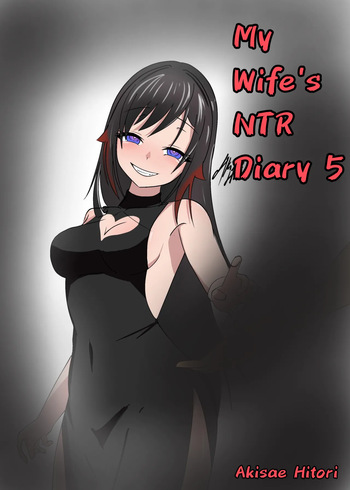 (AkisaeHitori) My Wife's NTR Diary 5 [ENGLISH] [censored] cover