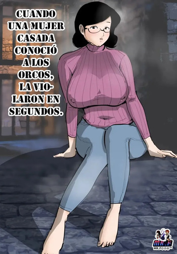 [Pietoro] Hitozuma ga Orc to Attara Byou de Hamerareta.｜Cuando una Mujer Casada Conoció a los Orcos la Violaron en Segundos. [Español] [KnightsMighty] cover