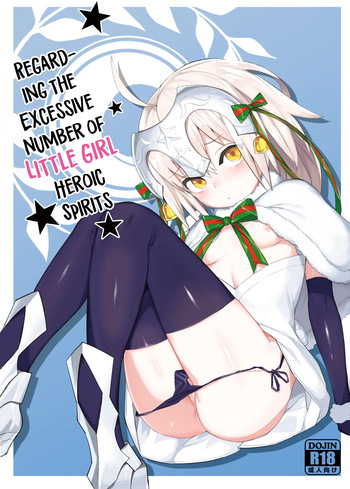 [Tuzi Laoda (Henrybird9)] Youjo Eirei ga Oosugi no Ken ni Tsuite 1 | Regarding the Excessive Number of Little Girl Heroic Spirits 1 (Fate/Grand Order) [Digital] [English] cover