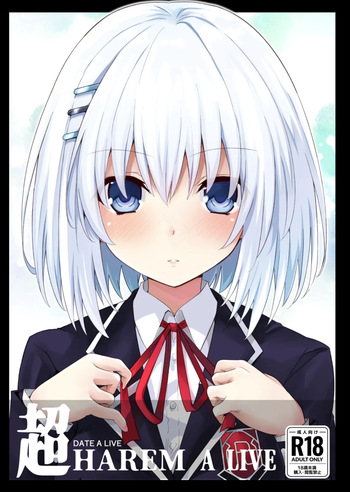 [Iwashi no Heya R (Iwasi R)] DATE A LIVE Chou HAREM A LIVE | DATE A LIVE Super HAREM A LIVE (DATE A LIVE) [English] [ReinaRepublic] [Digital] cover