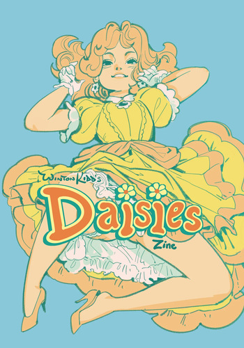 [Winton Kidd] Daisies Art Zine cover