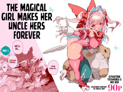 Mahou Shoujo wa Oji-san o Te ni Ireru 2 | The Magical Girl Makes Her Uncle Hers Forever – Part 2