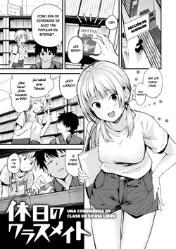 Kyuujitsu no Classmate｜Una compañera de clase en su dia libre