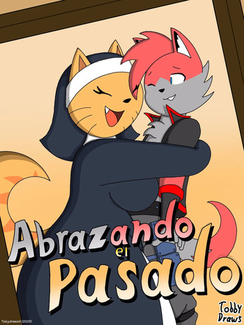 [TobyDraws] Abrazando el Pasado [Spanish][TobyDraws] cover