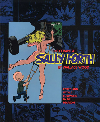 [Wallace Wood] The Complete Sally Forth [English] cover