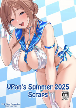 Vpan's Summer 2025 Scraps